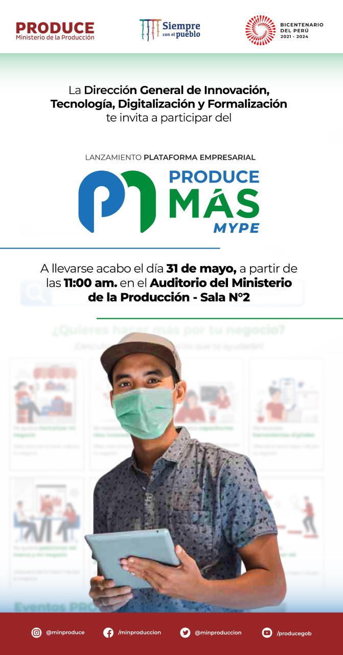 Invitación / Lanzamiento de la plataforma PRODUCE MÁS MYPE