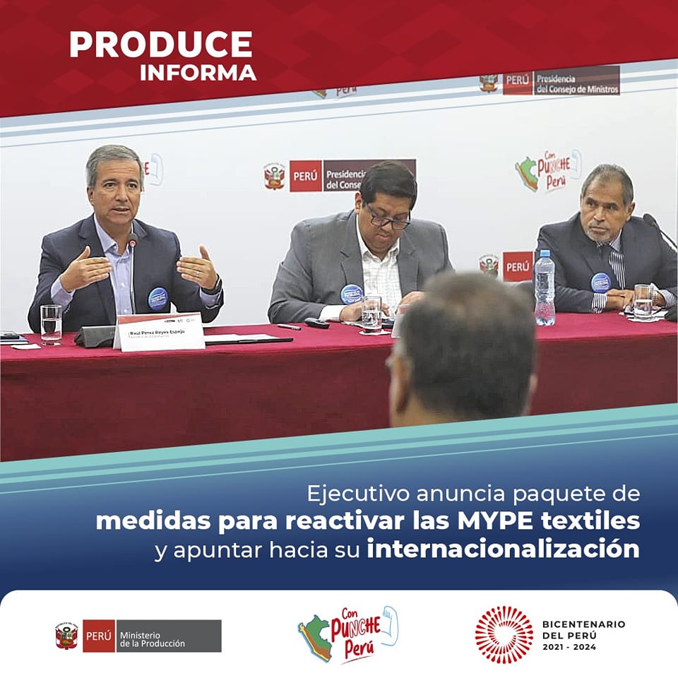 Ejecutivo anuncia paquete de medidas para reactivar las MYPE textiles y apuntar hacia su internacionalización
